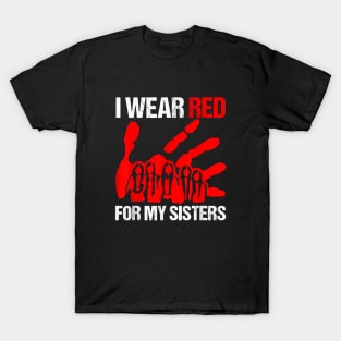 My Sister Native American Stop MMIW Red Hand T-Shirt